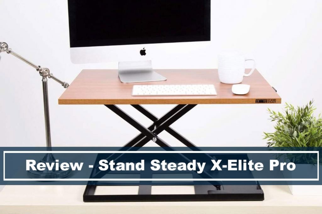 review of stand steady x elite pro desk converter