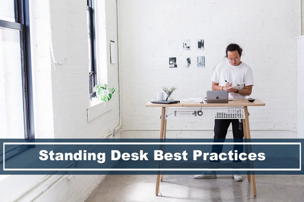 Understanding Best Practices for Standing Desks