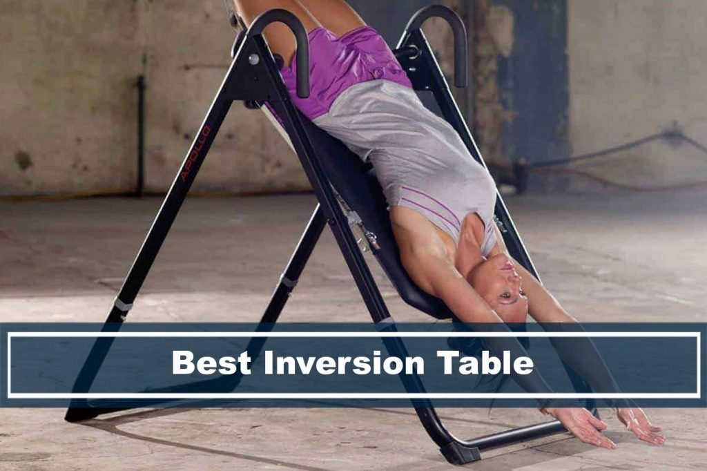 best inversion table reviews