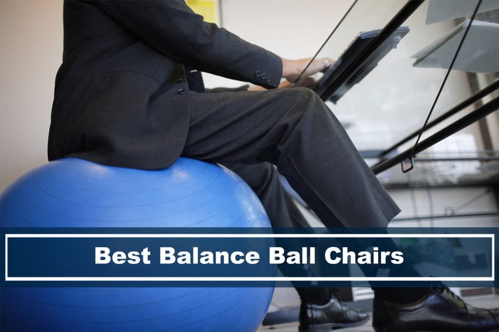 best balance ball chairs