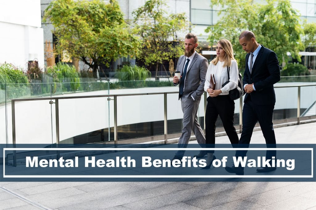 mental health benefits of walking