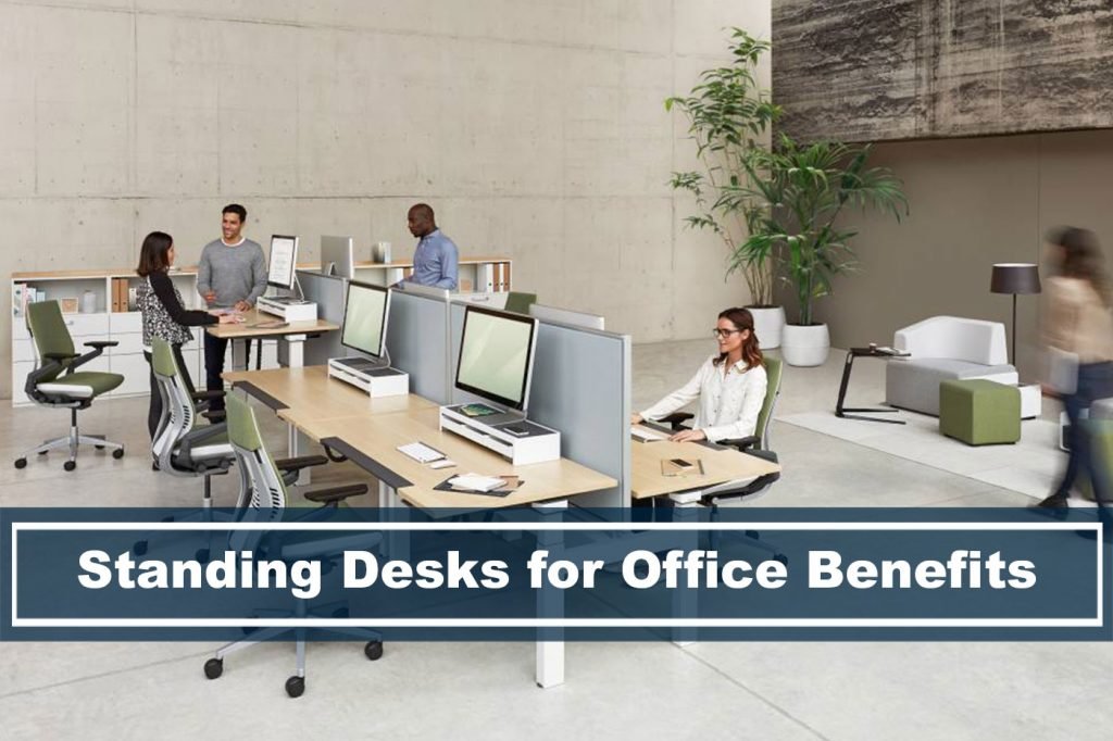 benefits of having standing desks for office